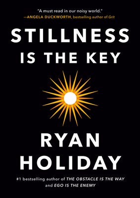 Key insights from Stillness Is The Key