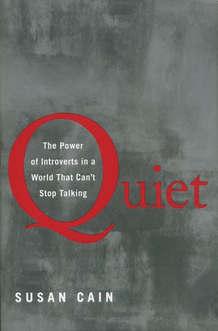 Insightful reflections from Quiet by Susan Cain