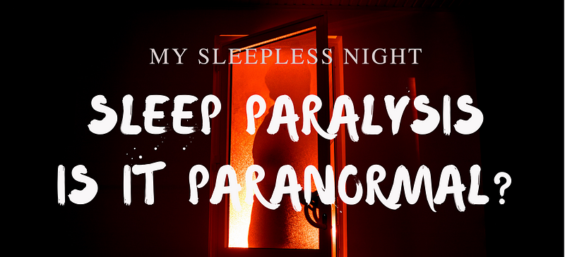 Understanding Sleep Paralysis Triggers