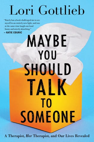 A thought-provoking book cover of 'Maybe You Should Talk to Someone'